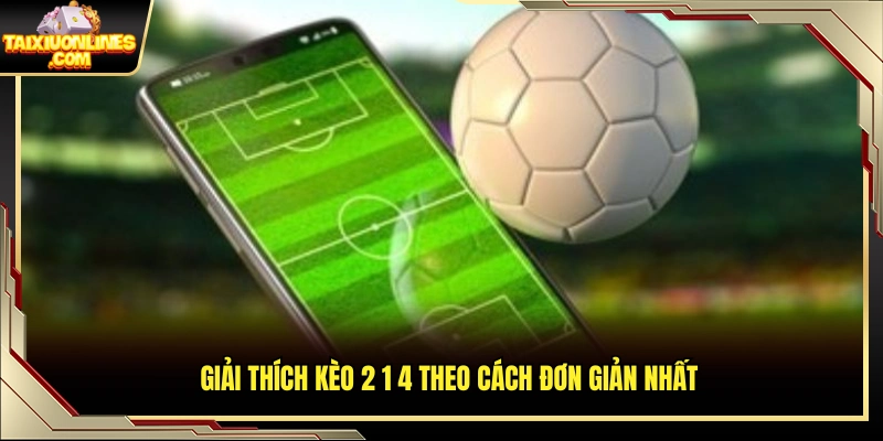 Hướng dẫn hiểu nhanh kèo tài xỉu 2.25